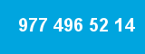 977 496 52 14